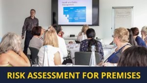 Risk Assessment for Premises training